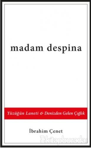 Madam Despina İbrahim Çenet