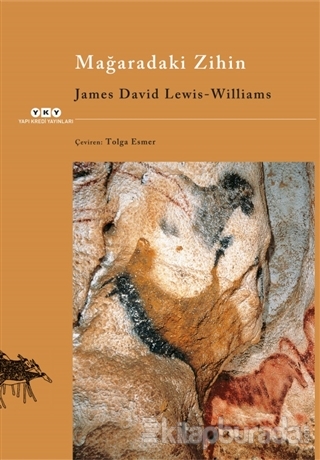 Mağaradaki Zihin James David Lewis-Williams