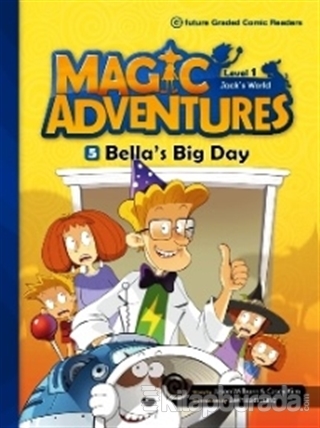 Magic Adventures - 5 : Bella's Big Day - Level 1