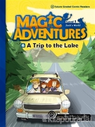 Magic Adventures - 6 : A Trip to the Lake - Level 1