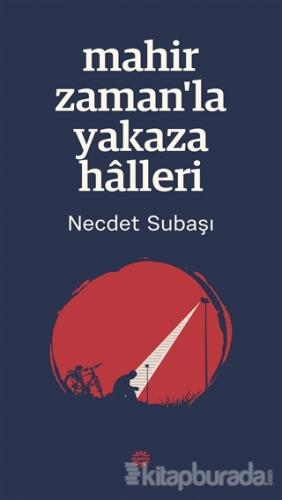Mahir Zaman'la Yakaza Halleri