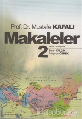 Makaleler 2 Mustafa Kafalı