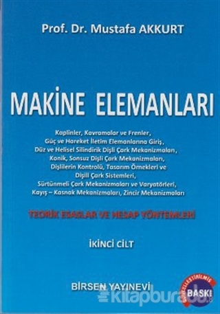 Makine Elemanları Cilt: 2 Mustafa Akkurt