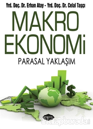Makro Ekonomi %15 indirimli Erhan Atay