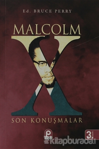 Malcolm X - Son Konuşmalar