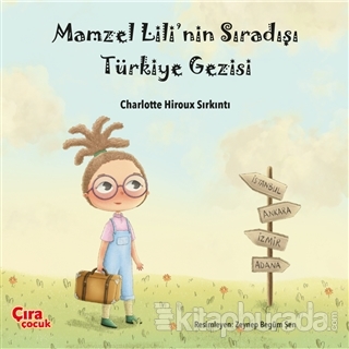 Mamzel Lili'nin Sıradışı Türkiye Gezisi