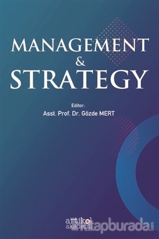 Management and Strategy Gözde Mert