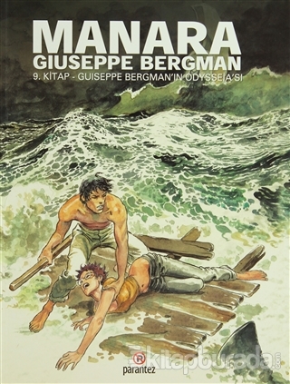 Manara: Guiseppe Bergman'ın Odysseia'sı 9. Kitap