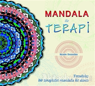 Mandala İle Terapi Nesrin Dosdoğru
