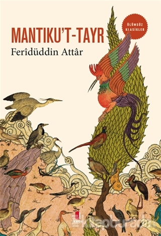 Mantıku't Tayr Feridüddin Attar