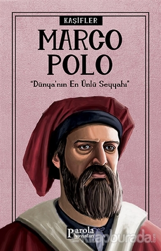 Marco Polo - Kaşifler Turan Tektaş