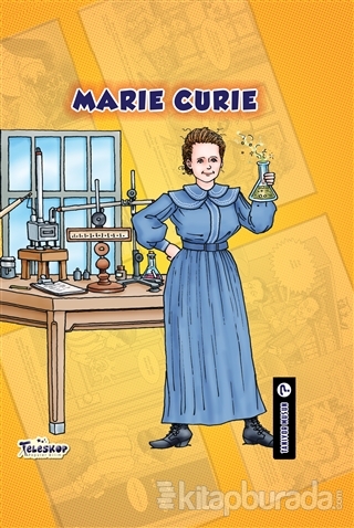 Marie Curie - Tanıyor Musun? (Ciltli)