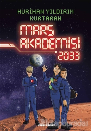Mars Akademisi 2033 Hurihan Yıldırım Kurtaran