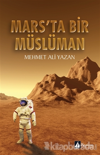 Mars'ta Bir Müslüman %15 indirimli Mehmet Ali Yazan
