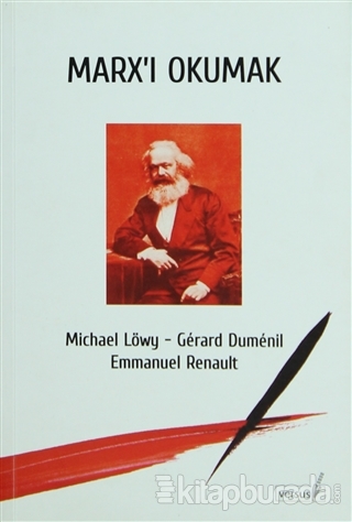 Marx'ı Okumak Emmanuel Renault