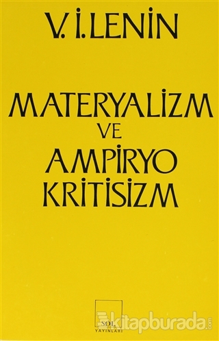 Materyalizm ve Ampiryokritisizm Gerici bir Felsefe Üzerine Eleştirel N