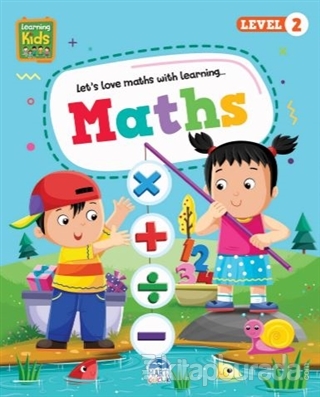 Maths - Learning Kids (Level 2) Kolektif