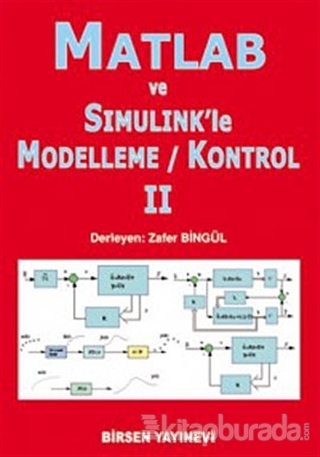 Matlab ve Simulink'le Modelleme Kontrol 2 Zafer Bingül