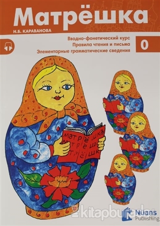 Matryoshka 0 + CD Rusça Ders Kitabı %15 indirimli N. B. Karavanova