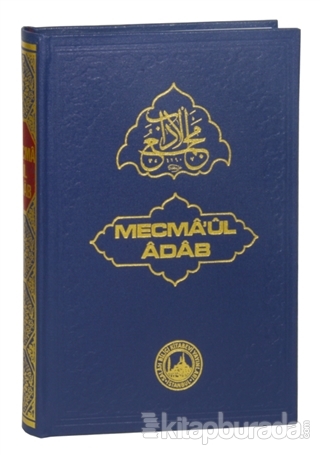 Mecma'ul Adab (2. Hamur) (Ciltli)