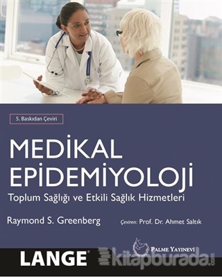 Medikal Epidemiyoloji Raymond S. Greenberg