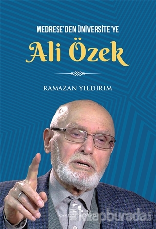 Medrese'den Üniversite'ye Ali Özbek Ramazan Yıldırım