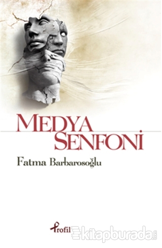 Medya Senfoni Fatma Barbarosoğlu