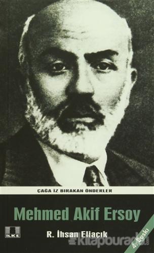Mehmed Akif Ersoy Recep İhsan Eliaçık