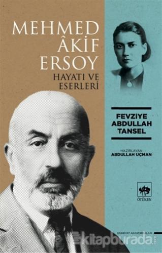 Mehmed Akif Ersoy Fevziye Abdullah Tansel