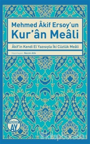Mehmed Akif Ersoy'un Kur'an Meali Necmi Atik