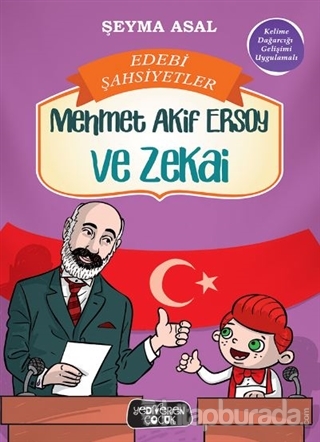 Mehmet Akif Ersoy ve Zekai Şeyma Asal
