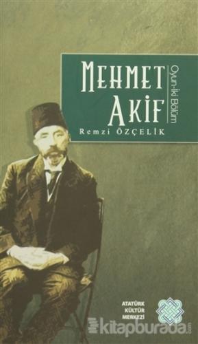 Mehmet Akif Remzi Özçelik