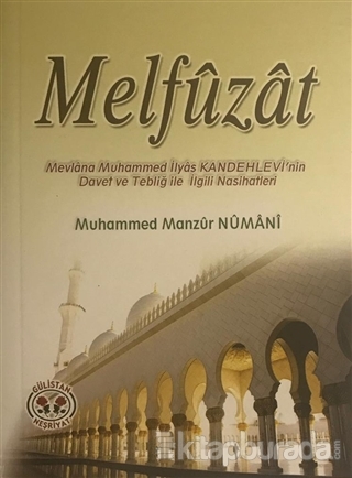 Melfuzat Muhammed Manzur Numani