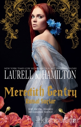 Meredith Gentry - Kutsal Suçlar Laureii K. Hamilton