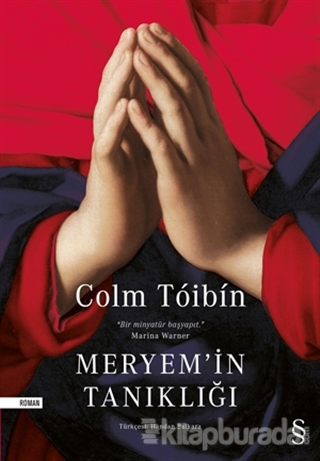 Meryem'in Tanıklığı Colm Tòibìn