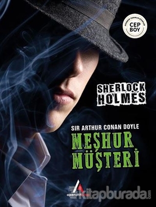 Meşhur Müşteri - Sherlock Holmes Sir Arthur Conan Doyle