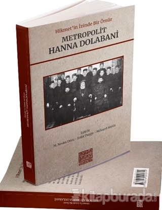 Metropolit Hanna Dolabani - Süryaniyat Araştırmaları Serisi 4 M. Nesim
