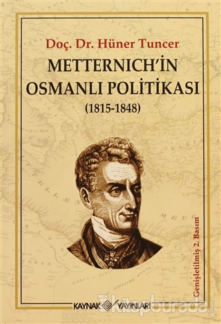 Metternich'in Osmanlı Politikası