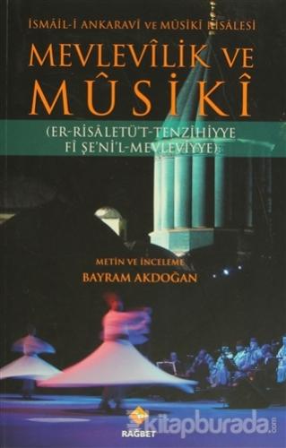 Mevlevilik ve Musiki %20 indirimli Bayram Akdoğan