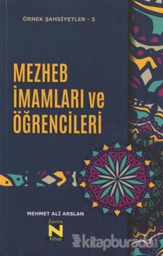 Mezhep İmamları ve Öğrencileri Mehmet Ali Arslan