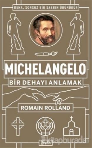 Michelangelo: Bir Dehayı Anlamak