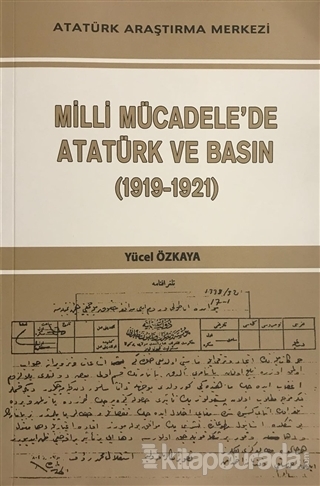 Milli Mücadele'de Atatürk ve Basın