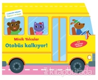 Minik Yolcular - Otobüs Kalkıyor! Kolektif