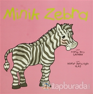 Minik Zebra Koray Avcı Çakman