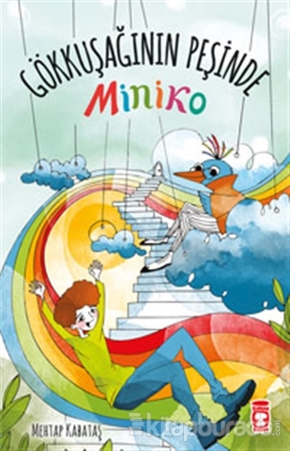 Miniko - Gökkuşağının Peşinde