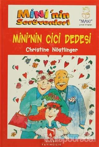 Mini'nin Serüvenleri Mini'nin Cici Dedesi %15 indirimli Christine Nöst