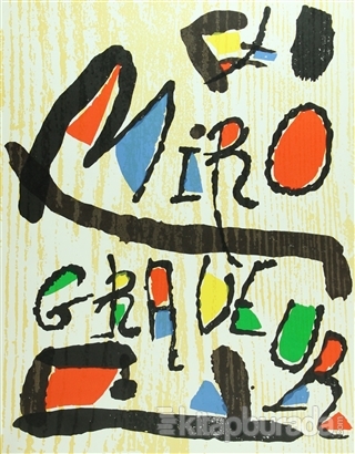 Miro Engraver 1: 1928-1960 (Ciltli) Jacques Dupin