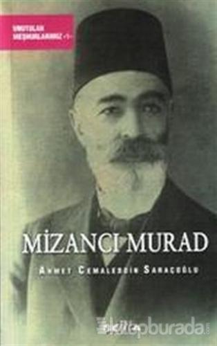 Mizancı Murad %15 indirimli Ahmet Cemaleddin Saraçoğlu