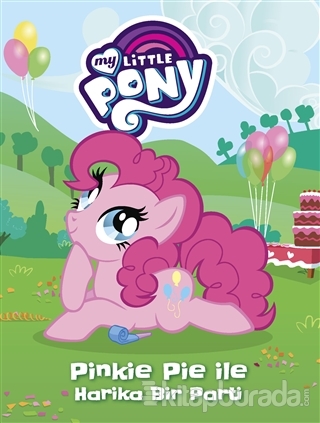 MLP -  Pinkie Pie ile Harika Bir Parti