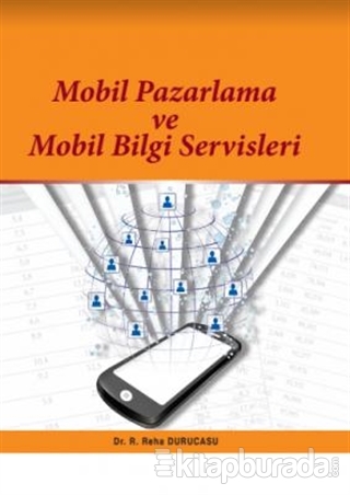 Mobil Pazarlama ve Mobil Bilgi Servisleri Remzi Reha Durucasu